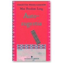Autosugestia - Max Freedom Long