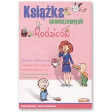 Ksi��ka nowoczesnych Rodzic�w - Kinga Czachowska, Katarzyna Ma�kowicz