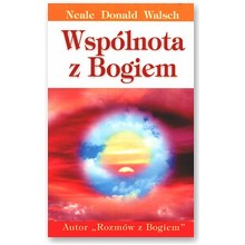 Wsp�lnota z Bogiem - Neale Donald Walsch