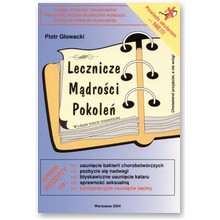 Lecznicze m�dro�ci pokole� - Piotr G�owacki