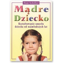 M�dre dziecko - Pam Schiller