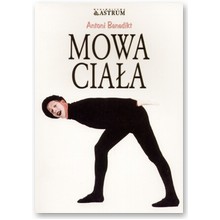 Mowa cia�a - Antoni Benedikt