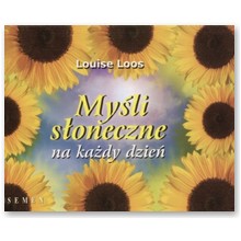 My�li s�oneczne na ka�dy dzie� - Louise Loos
