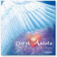 Dotyk Anio�a - Barbara Romanowska
