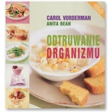 Odtruwanie organizmu - Carol Vorderman, Anita Bean