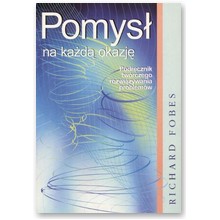 Pomys� na ka�d� okazj� - Richard Fobes