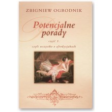 Potencjalne porady cz.1 - Zbigniew Ogrodnik