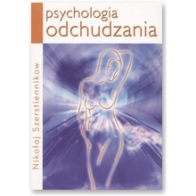 Psychologia odchudzania - Niko�aj Szerstiennikow