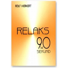 Relaks w 90 sekund - Rolf Herkert