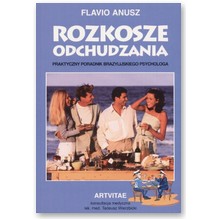 Rozkosze odchudzania - Flavio Anusz