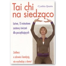 Tai chi na siedz�co - Cynthia Quarta