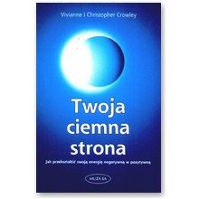 Twoja ciemna strona - Vivianne i Christopher Crowley