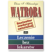 W�troba. Leczenie bez lekarstw - Elena Sklianskaja