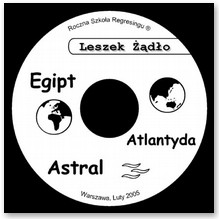 Egipt, Atlantyda, astral - RSR (2 p�yty) - Leszek ��d�o
