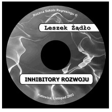 Inhibitory (op�niacze) rozwoju, cz�� 1 - RSR - Leszek ��d�o