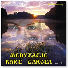 Medytacje Kart Tarota 03 - Alla Alicja Chrzanowska