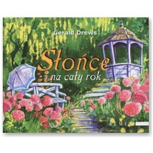 S�o�ce na ca�y rok - Gerald Drews