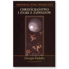 Chrze�cija�stwo i znaki z za�wiat�w - Giorgio Fedalto