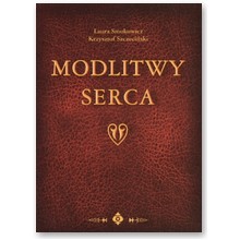 Modlitwy serca - Laura Smokowicz, Krzysztof Szczeci�ski