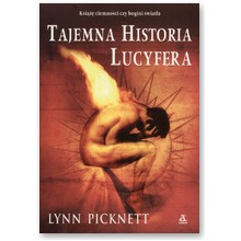 Tajemna historia Lucyfera - Lynn Picknett