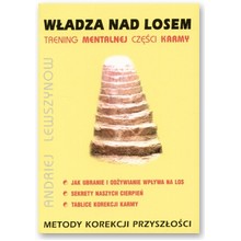 W�adza nad losem. Trening mentalnej cz�ci karmy - Andriej Lewszynow
