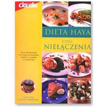 Dieta Haya czyli nie��czenia - Patrizia Diemling, Gilly Love