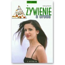�ywienie a uroda - Jadwiga Biernat