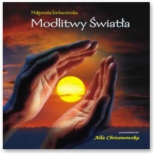Modlitwy �wiat�a - Ma�gorzata Sochaczewska, Alla Alicja Chrzanowska