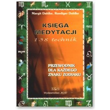 Ksi�ga medytacji - Margit Dahlke, Ruediger Dahlke