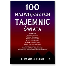 100 najwi�kszych tajemnic �wiata - E. Randall Floyd
