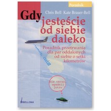 Gdy jeste�cie od siebie daleko - Chris Bell, Kate Brauer-Bell