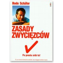 Zasady zwyci�zc�w - Bodo Schafer