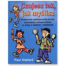 Czujesz tak, jak my�lisz - Paul Stallard