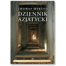 Dziennik Azjatycki - Thomas Merton