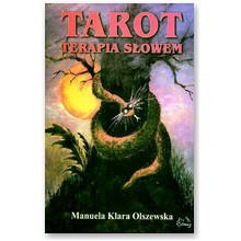 Tarot. Terapia s�owem - Manuela Klara Olszewska