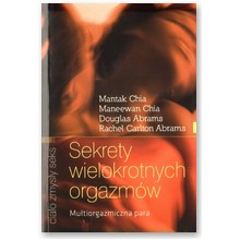Sekrety wielokrotnych orgazm�w. Dla ka�dej pary - praca zbiorowa