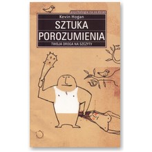 Sztuka porozumienia - Kevin Hogan