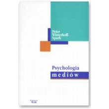 Psychologia medi�w - Peter Winterhoff-Spurk