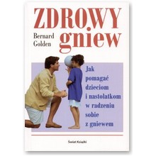 Zdrowy gniew - Bernard Golden