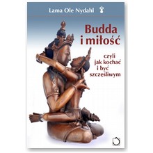 Budda i mi�o�� - Lama Ole Nydahl