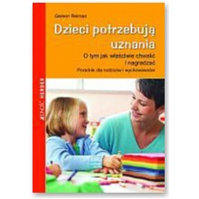 Dzieci potrzebuj� uznania - Gereon Reimann