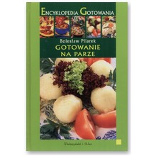 Gotowanie na parze - Boles�aw Pilarek