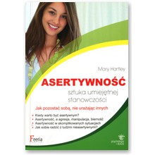 Asertywno�� - sztuka umiej�tnej stanowczo�ci - Mary Hartley