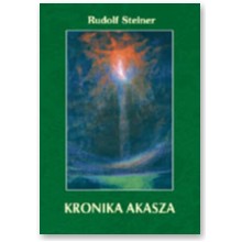 Kronika Akasza - Rudolf Steiner