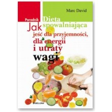 Dieta spowalniaj�ca - Marc David