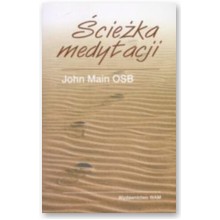�cie�ka medytacji - John Main OSB