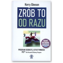 Zr�b to od razu. Program osobistej efektywno�ci - Kerry Gleeson