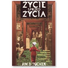 �ycie sprzed �ycia - Jim B. Tucker