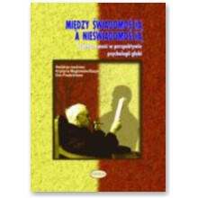 Mi�dzy �wiadomo�ci� a nie�wiadomo�ci� - Krystyna W�g�owska-Rzepa, Don Fredericksen