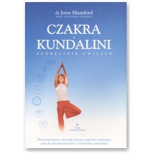 Czakra i kundalini. Podr�cznik �wicze� - dr Jonn Mumford